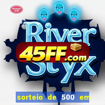 sorteio de 500 em cash toda segunda feira novibet como funciona